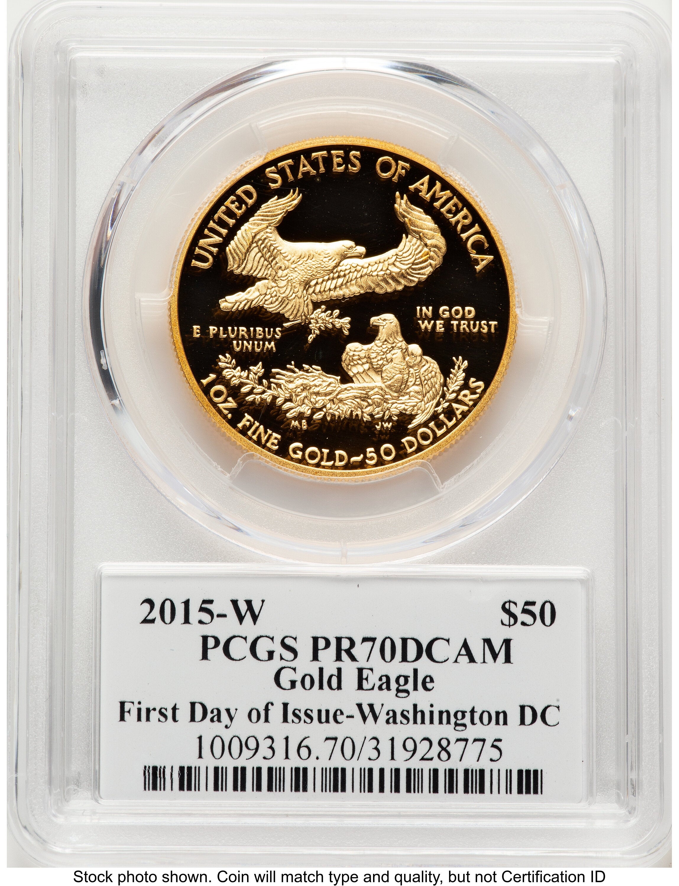 2015-W Proof Gold Eagle 1 oz FDI John Washington PCGS PR70 Mercanti