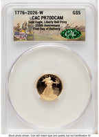 2026-W Proof Gold Eagle 1/10 oz First Day of Delivery America 250 CACG PR70