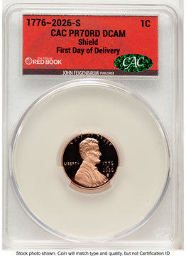2026-S Semiquincentennial Penny 1C First Day of Delivery Red Book CACG PR70
