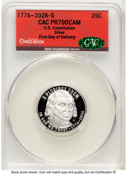 2026-S Semiquincentennial U.S. Constitution Quarter 25C First Day of Delivery Red Book CACG PR70