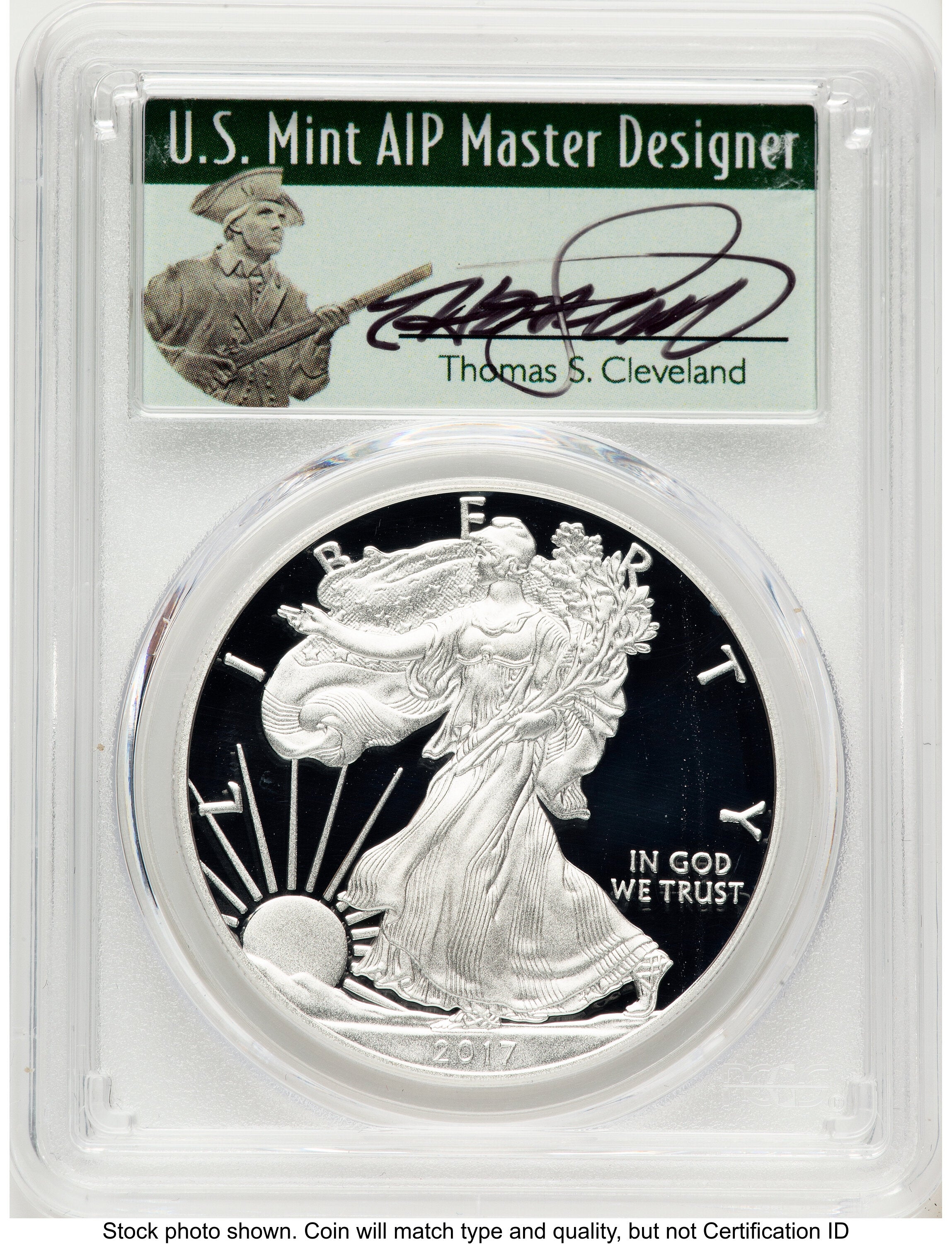 2017-W Proof Silver Eagle 1 oz WP Mint Hoard Thomas Cleveland Minuteman PCGS PR70