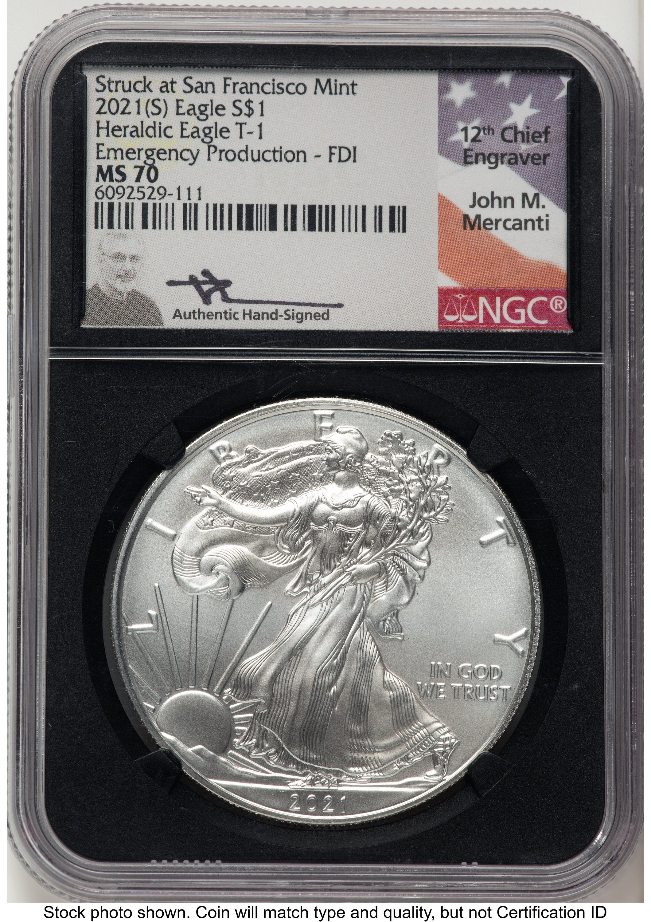 2021-(S) Silver Eagle Type 1 Emergency Production FDI John NGC MS70 Mercanti