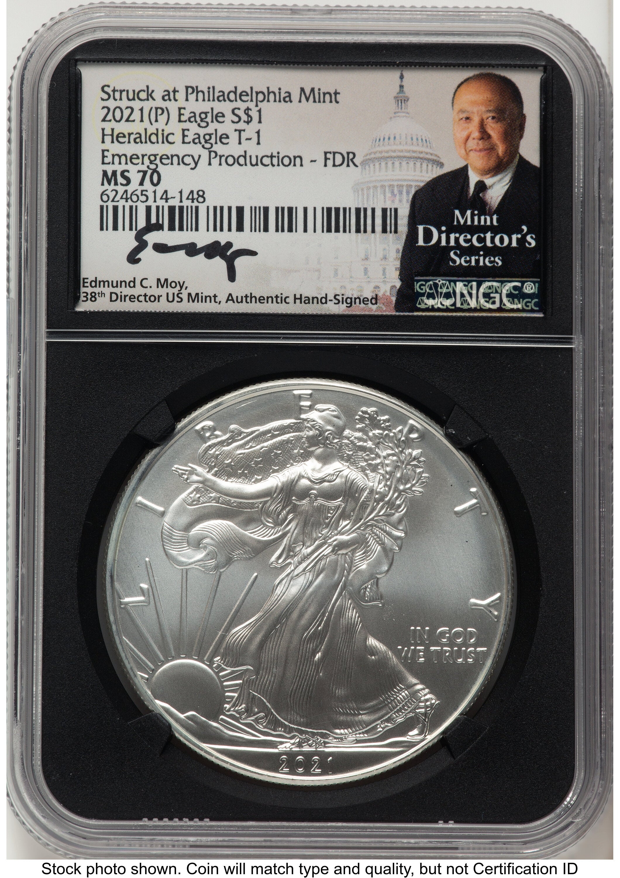 2021-(P) Silver Eagle Type 1 Emergency Production FDR Mint Director's Series NGC MS70 Ed Moy