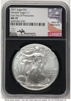 2021 Silver Eagle Type 1 John Last Day of Production NGC MS70 Mercanti