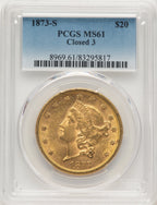 1873-S $20 Closed 3 Blue Gradient Liberty Double Eagle PCGS MS61