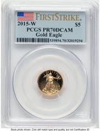 2015-W Proof Gold Eagle 1/10 oz FS Flag PCGS PR70