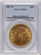 1877-S $20 Blue Label Liberty Double Eagle PCGS MS61