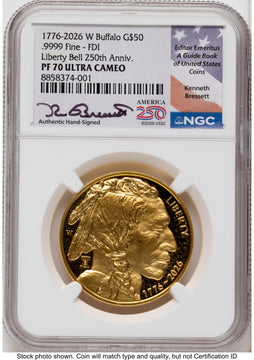 2026-W Proof Gold Buffalo 1 oz FDI Kenneth Bressett America 250 NGC PF70