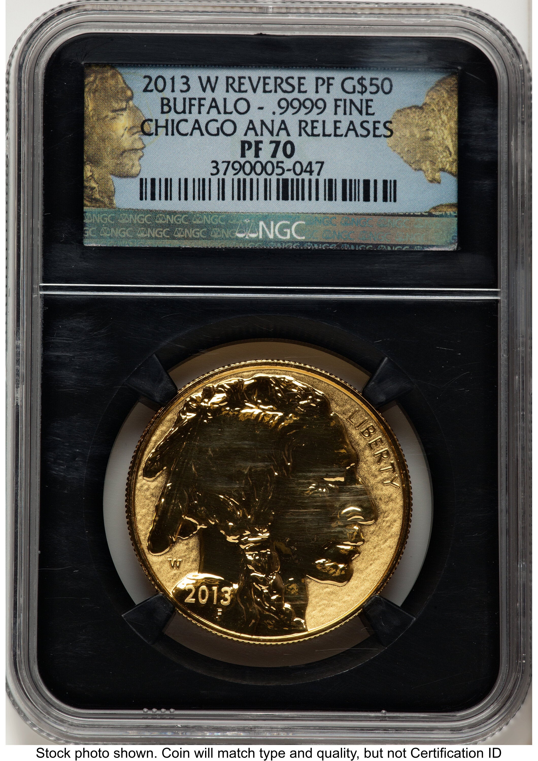 2013-W Reverse Proof Gold Buffalo 1 oz Chicago ANA Gold Buffalo Label NGC PF70