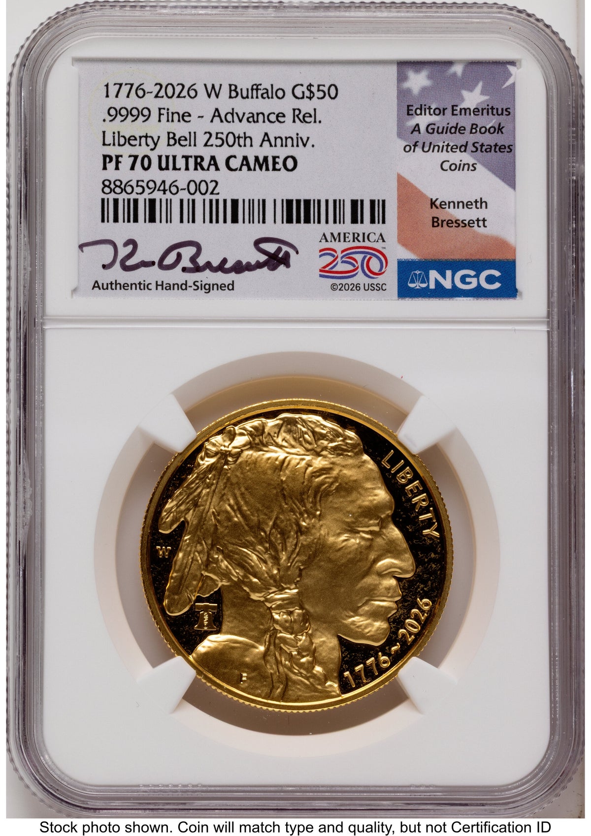 2026-W Proof Gold Buffalo 1 oz AR Kenneth Bressett America 250 NGC PF70