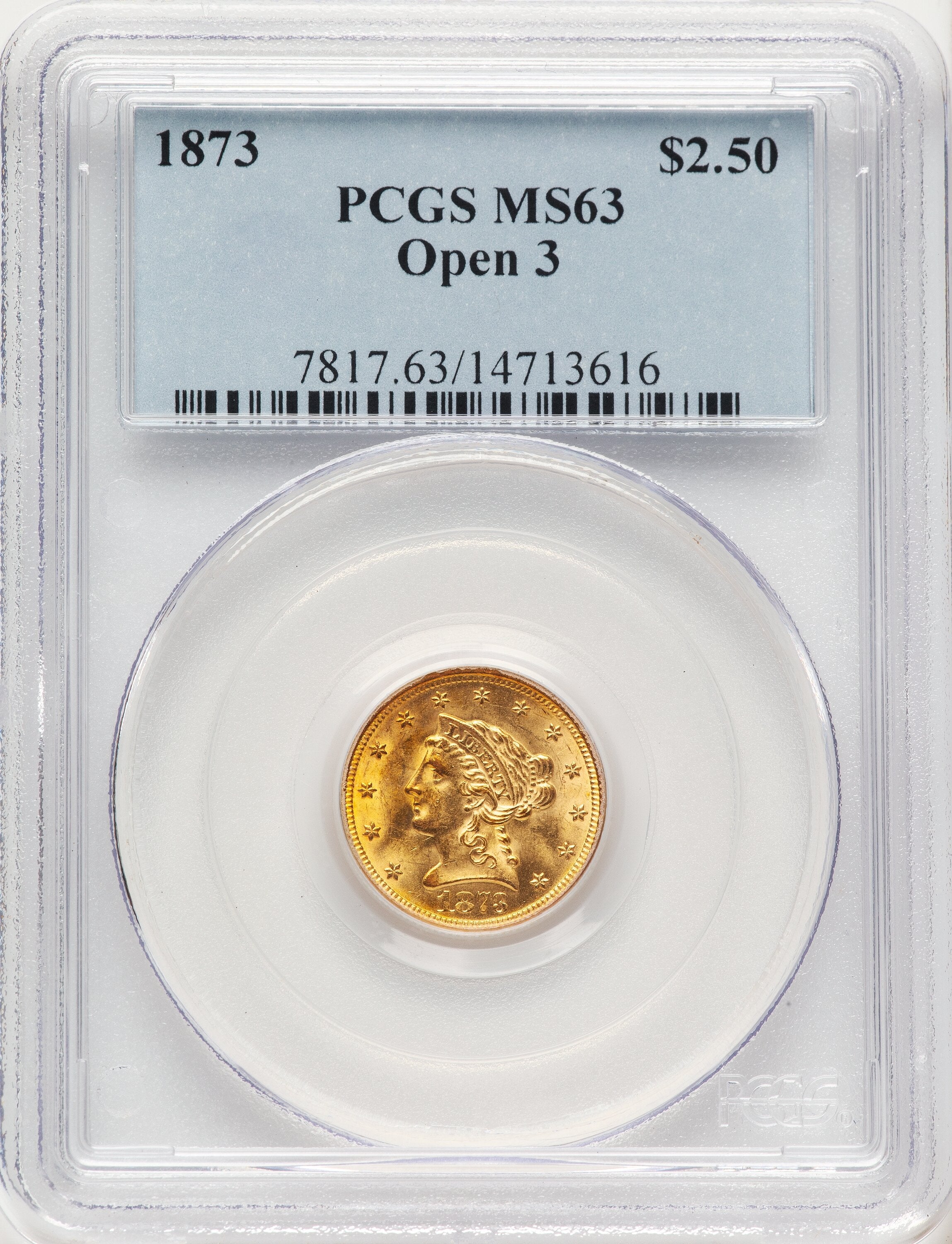 1873 $2.50 Open 3 Liberty Quarter Eagle PCGS MS63