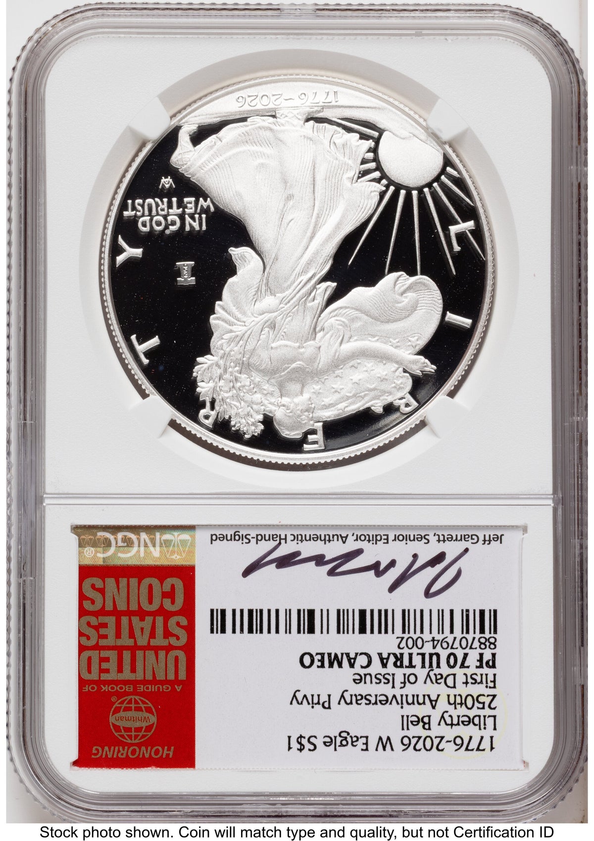 2026-W Proof Silver Eagle 1 oz FDI Jeff Garrett Red Book NGC PF70