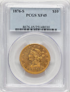 1876-S $10 Liberty Eagle PCGS XF45