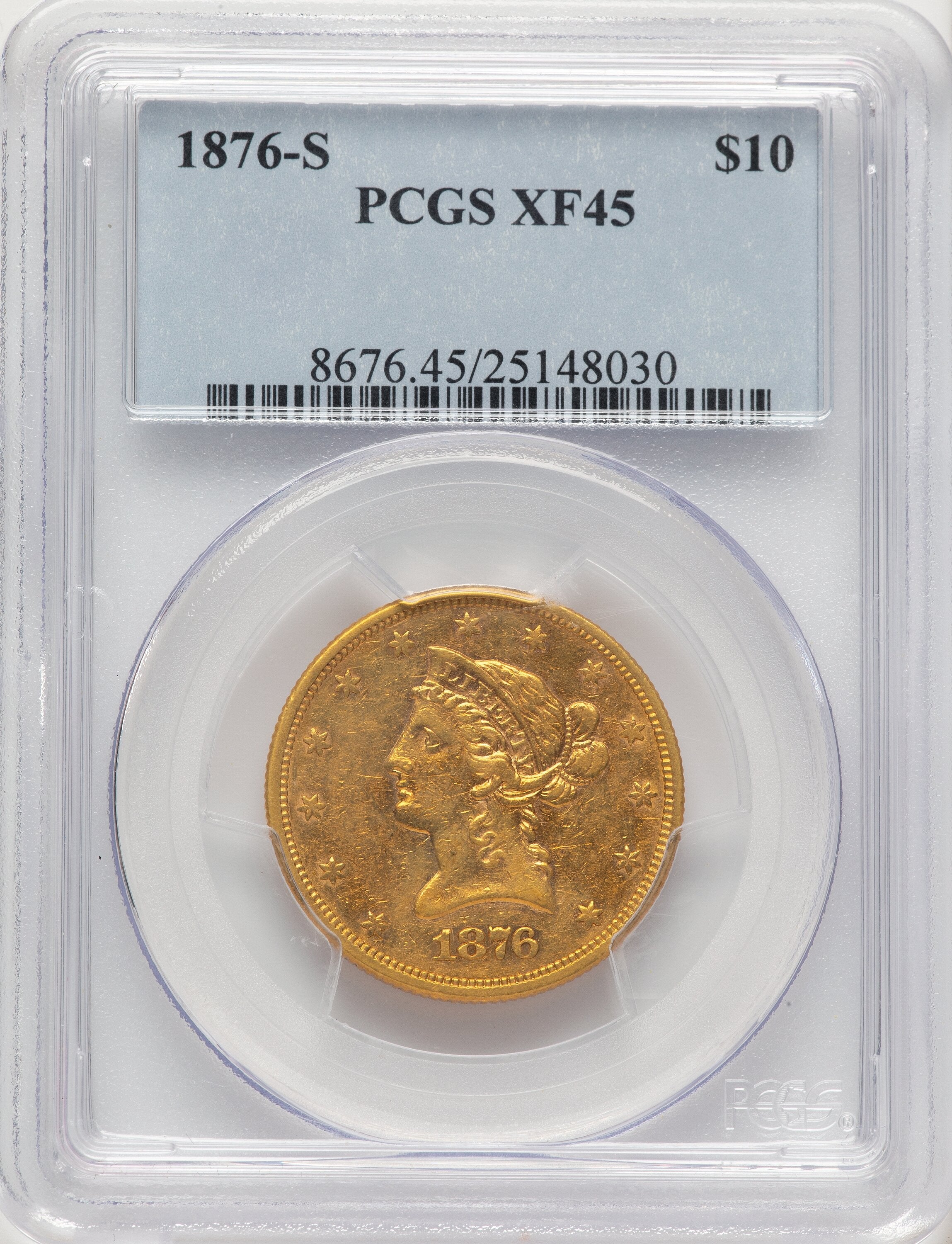 1876-S $10 Liberty Eagle PCGS XF45