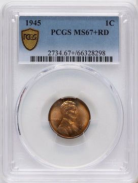 1945 1C RD Lincoln Cent PCGS MS67+