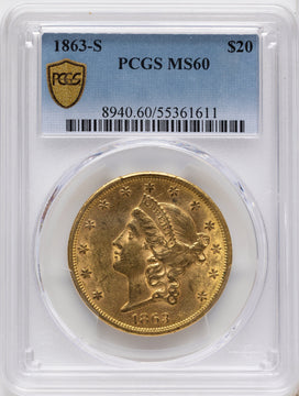 1863-S $20 Liberty Double Eagle PCGS MS60