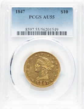 1847 $10 Liberty Eagle PCGS AU55