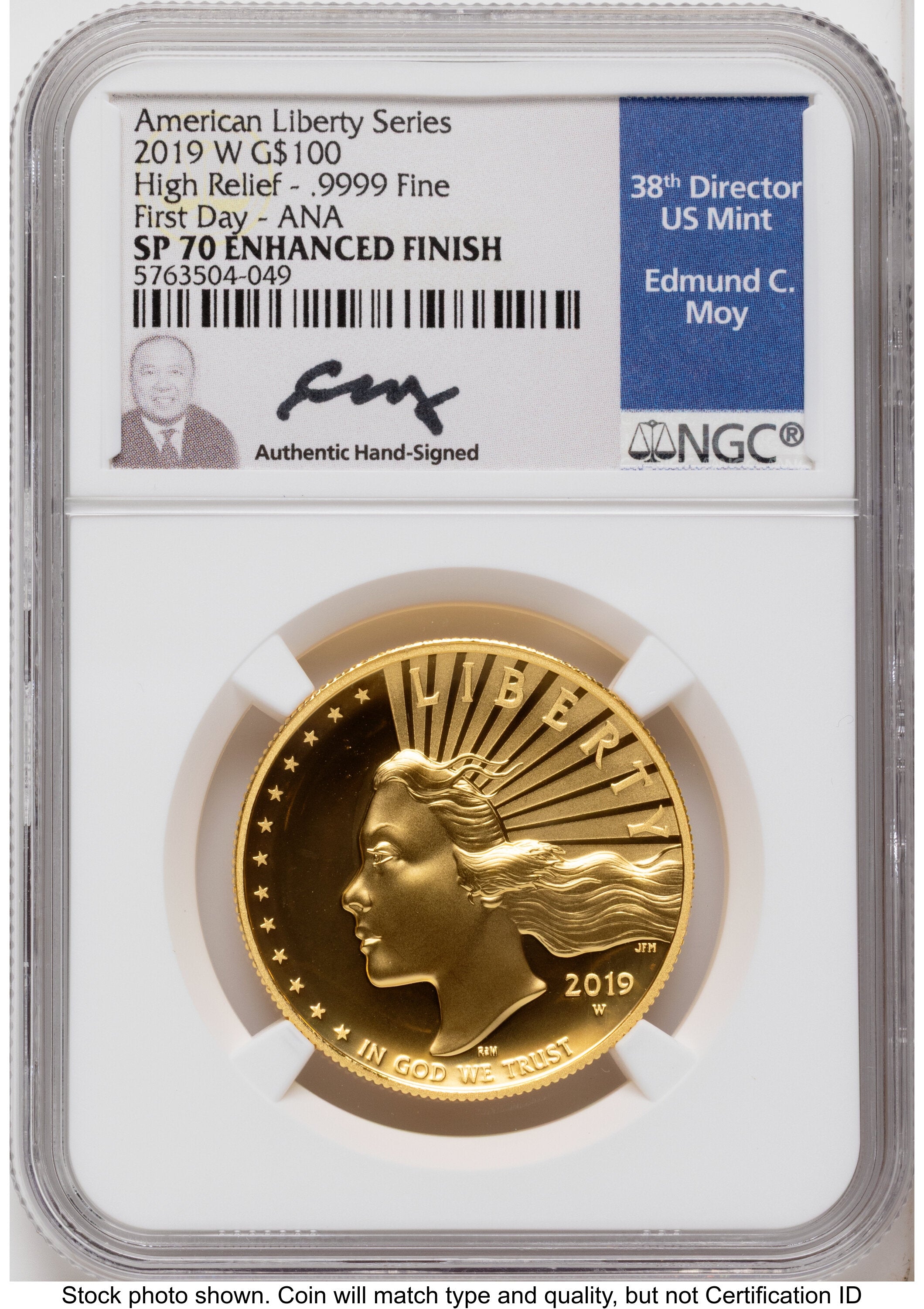 2019-W G$100 American Liberty High Relief Enhanced FDI ANA NGC MS70 Ed Moy