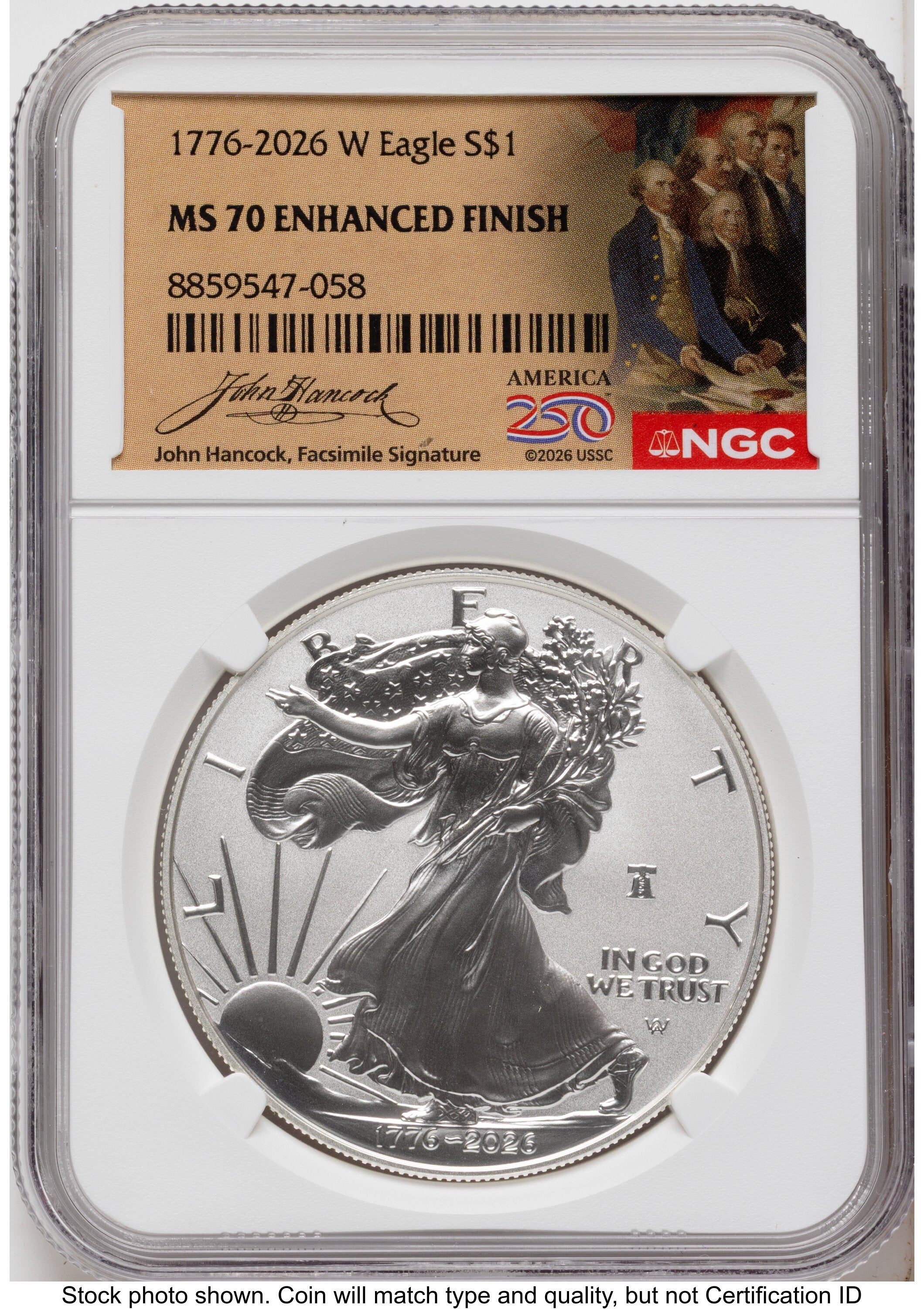 2026-W Enhanced Silver Eagle 1 oz America 250 John Hancock Label NGC MS70