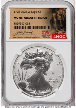 2026-W Enhanced Silver Eagle 1 oz America 250 John Hancock Label NGC MS70