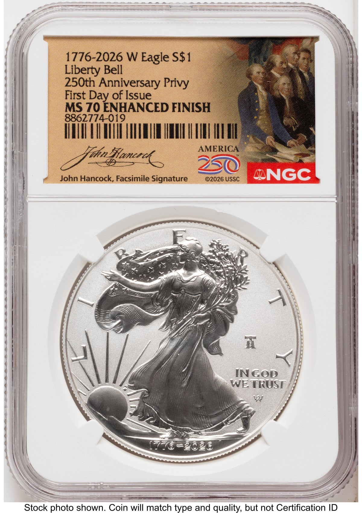 2026-W Enhanced Silver Eagle 1 oz FDI America 250 John Hancock Label NGC MS70