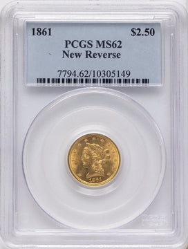 1861 $2.50 New Reverse Type 2 Liberty Quarter Eagle PCGS MS62