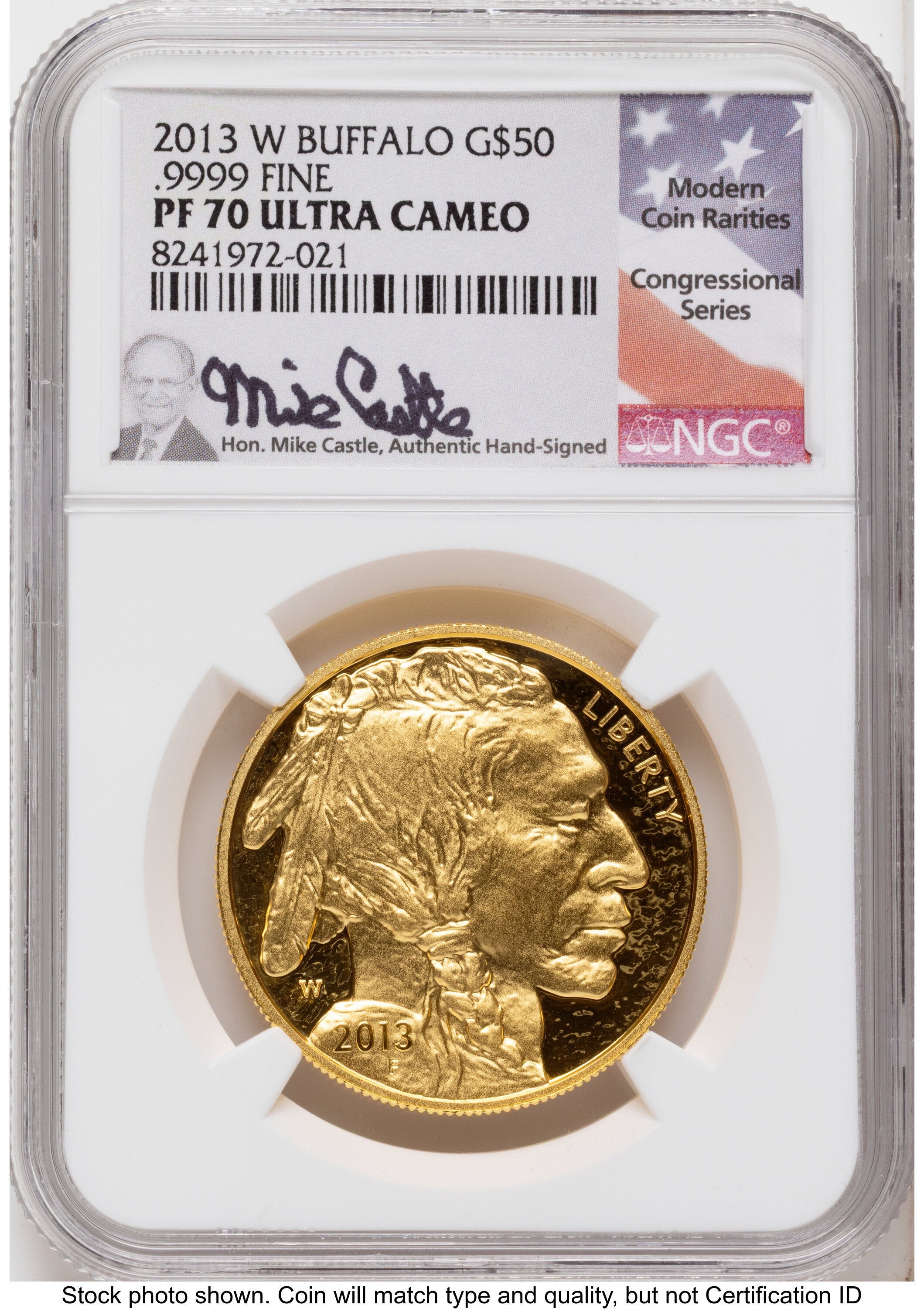 2013-W Proof Gold Buffalo 1 oz Mike Castle NGC PF70