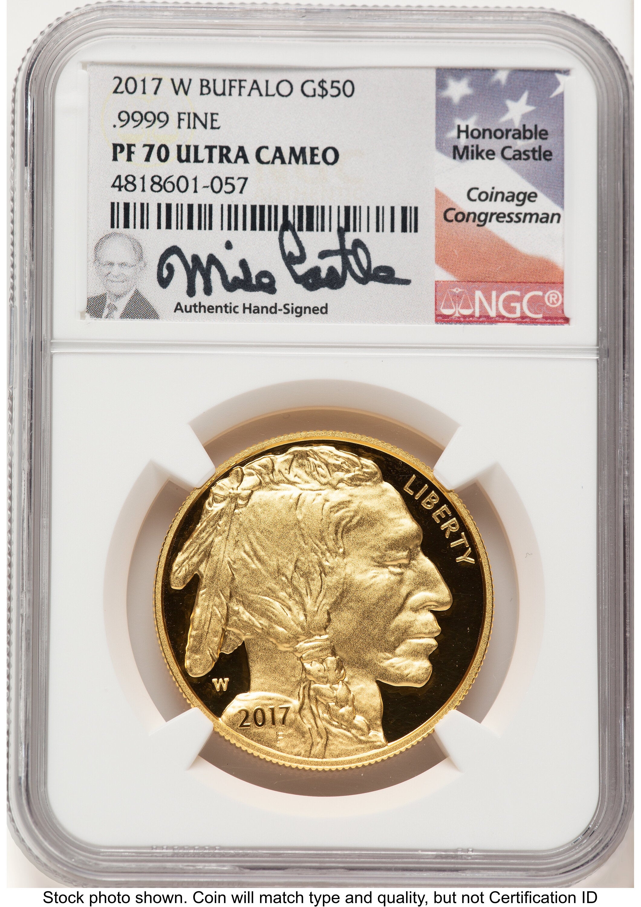2017-W Proof Gold Buffalo 1 oz Mike Castle NGC PF70