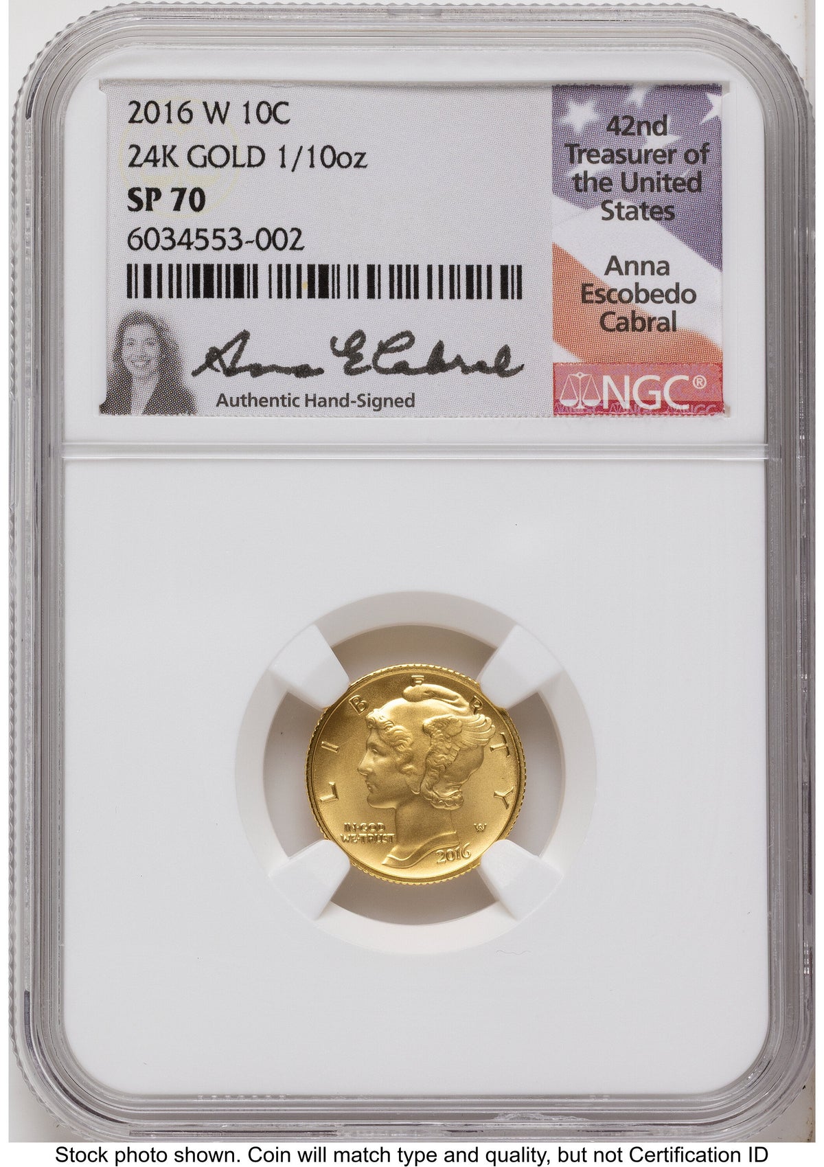 2016-W 10C Mercury Dime 100th Anniversary Gold Centennial Anna Cabral NGC MS70