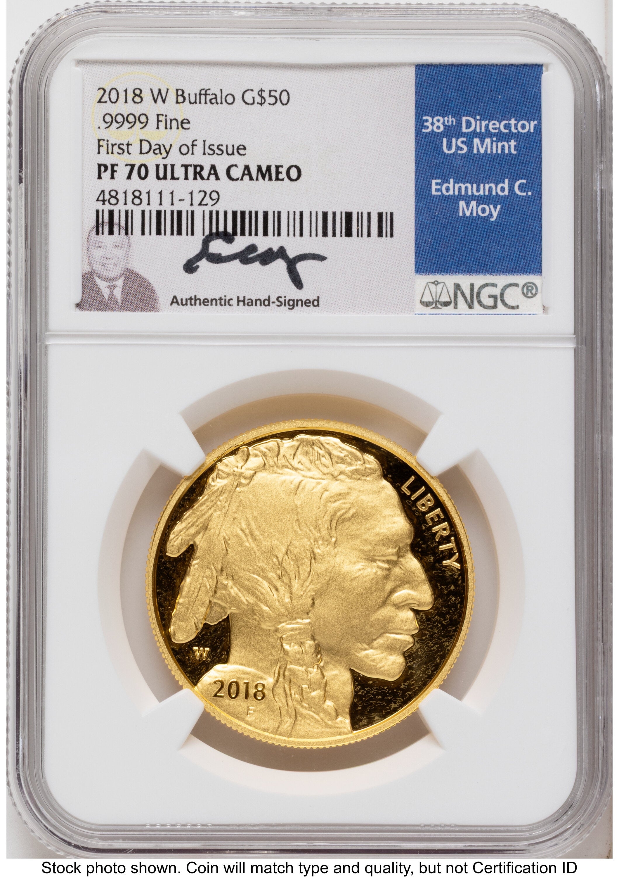 2018-W Proof Gold Buffalo 1 oz FDI NGC PF70 Ed Moy