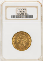 1878 $10 Liberty Eagle NGC MS60
