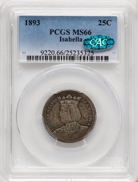 1893 25C Isabella Quarter CAC Commemorative Silver PCGS MS66