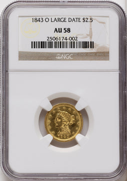 1843-O $2.50 Large Date Plain 4 Liberty Quarter Eagle NGC AU58