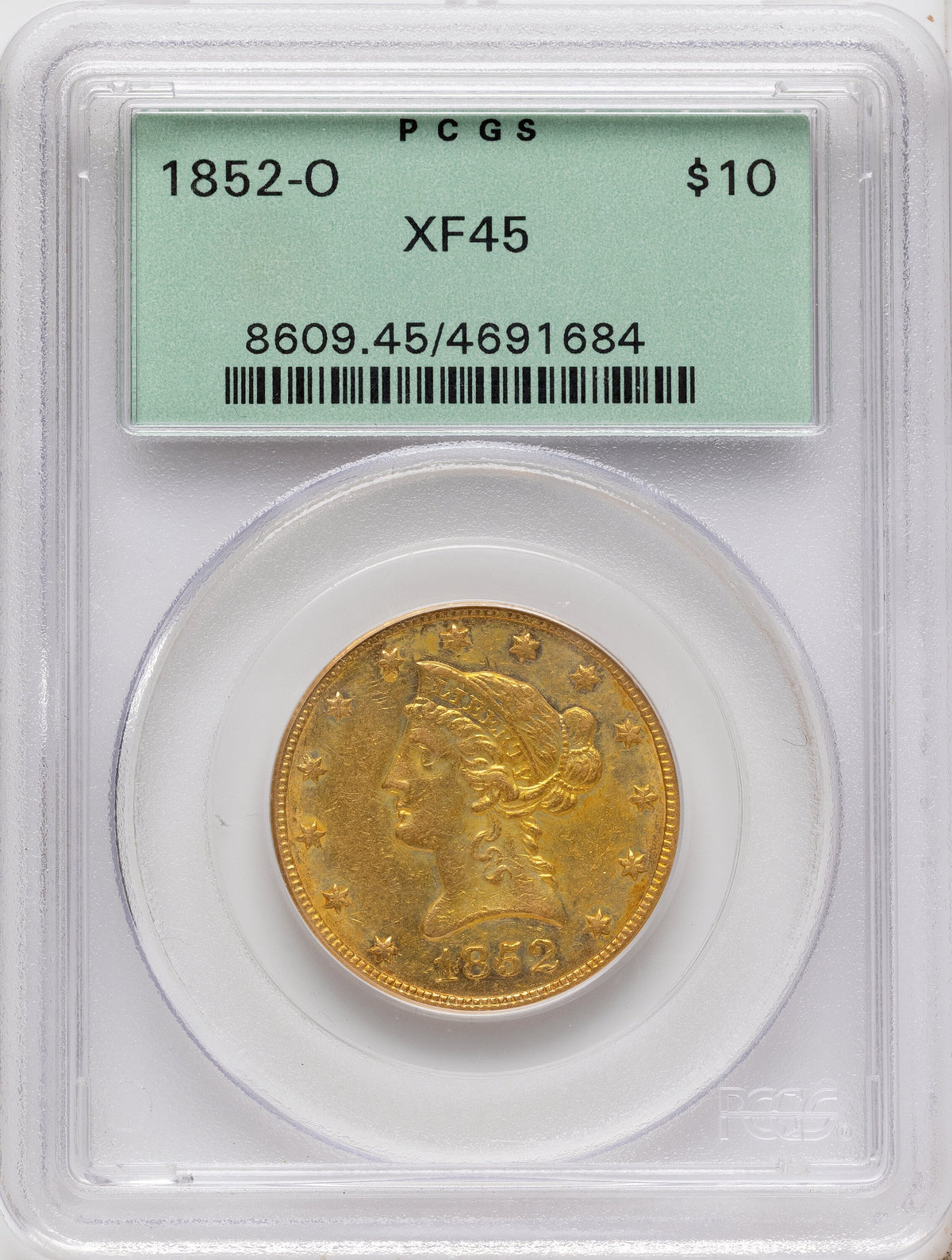 1852-O $10 Liberty Eagle PCGS XF45