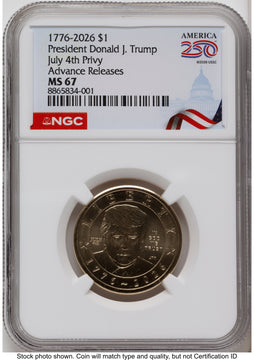 2026 Semiquincentennial President Donald J. Trump $1 (Privy Mark) AR America 250 Congress Building Label NGC MS67