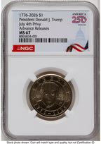 2026 Semiquincentennial President Donald J. Trump $1 (Privy Mark) AR America 250 Congress Building Label NGC MS67