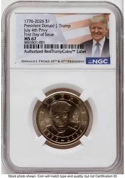 2026 Semiquincentennial President Donald J. Trump $1 (Privy Mark) FDI Trump Label NGC MS67