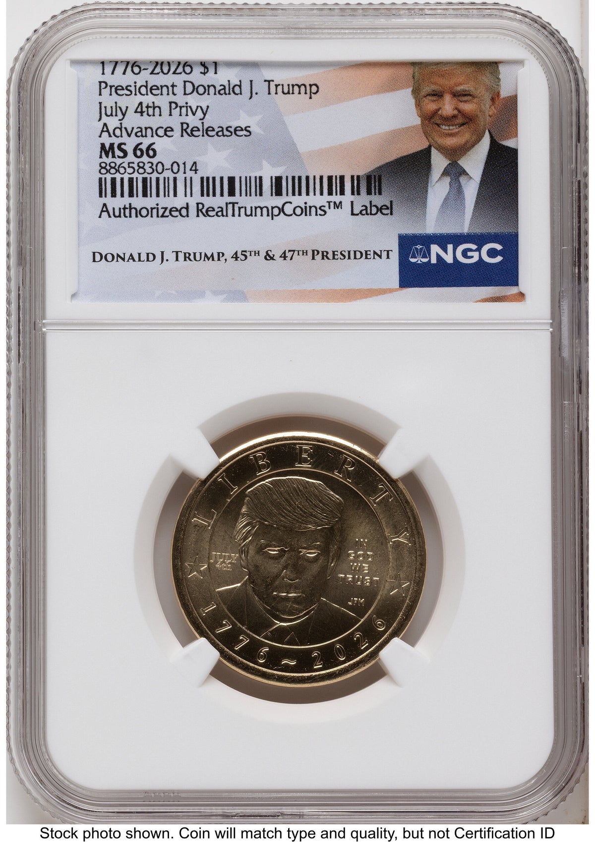 2026 Semiquincentennial President Donald J. Trump $1 (Privy Mark) AR Trump Label NGC MS66