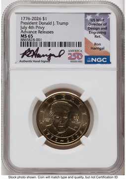 2026 Semiquincentennial President Donald J. Trump $1 (Privy Mark) AR Ron Harrigal America 250 NGC MS65