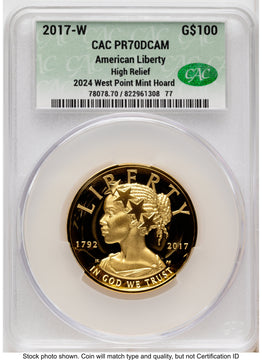 2017-W G$100 American Liberty High Relief 2024 West Point Mint Hoard Non Designation CACG PR70