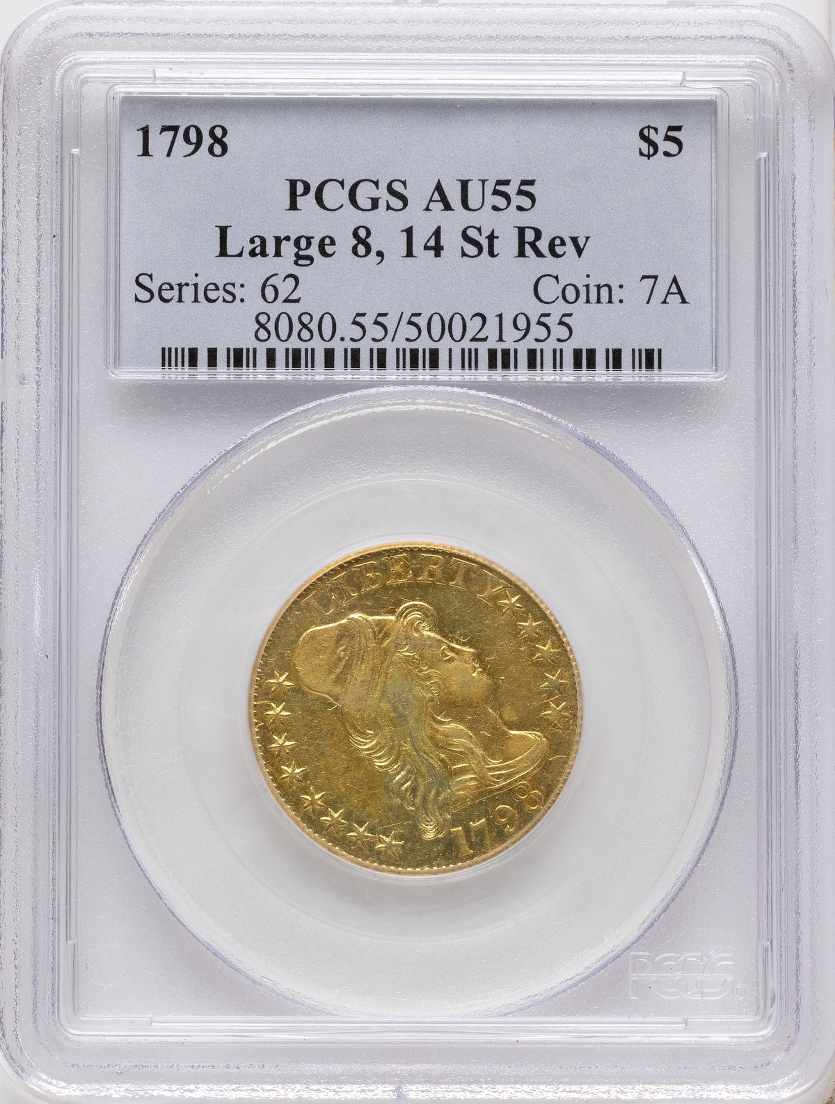 1798 $5 Lg Eagle Lg 8 14 Stars Rev Early Half Eagle PCGS AU55