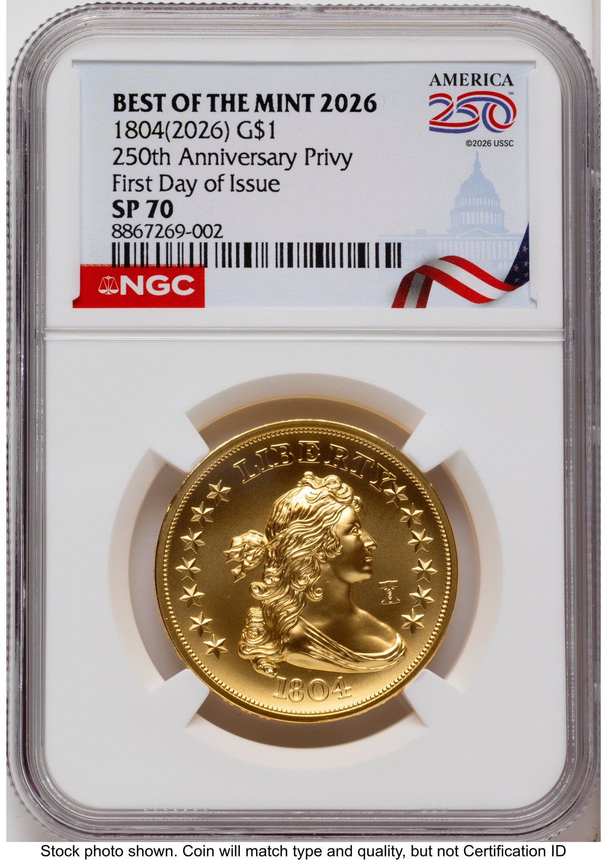 2026 Best of the Mint 1804 Gold Dollar 1 oz FDI America 250 Congress Building Label NGC MS70
