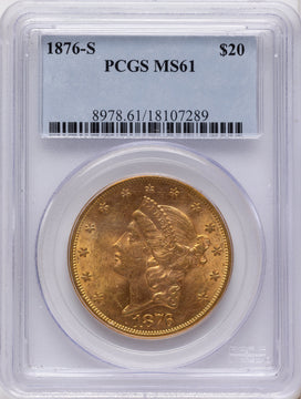1876-S $20 Liberty Double Eagle PCGS MS61