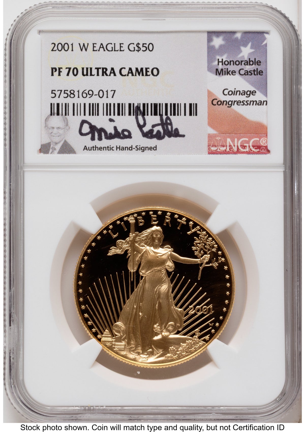 2001-W Proof Gold Eagle 1.85 oz Mike Castle NGC PF70