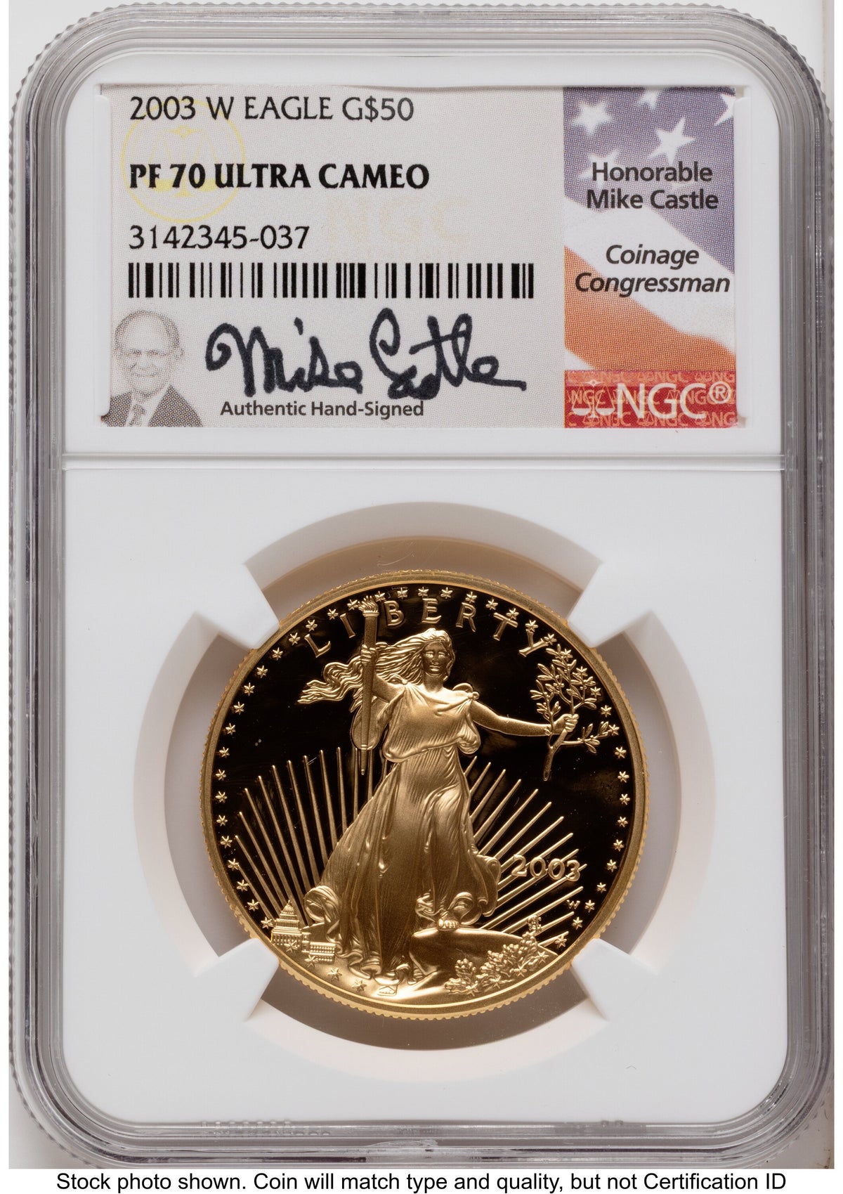 2003-W Proof Gold Eagle 1.85 oz Mike Castle NGC PF70