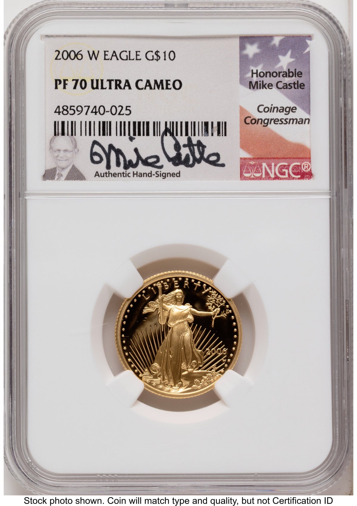 2006-W Proof Gold Eagle 1.85 oz Mike Castle NGC PF70