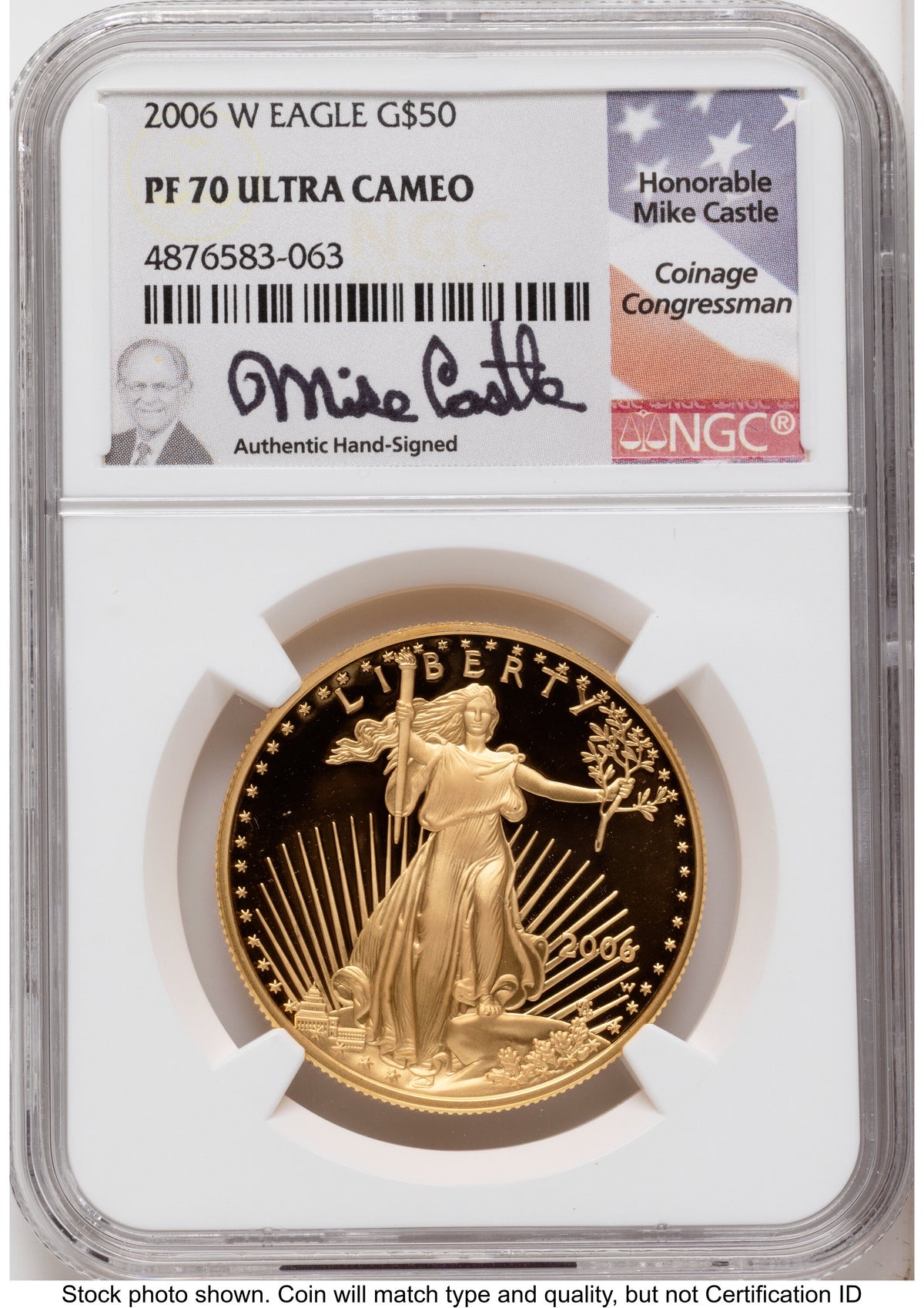 2006-W Proof Gold Eagle 1.85 oz Mike Castle NGC PF70