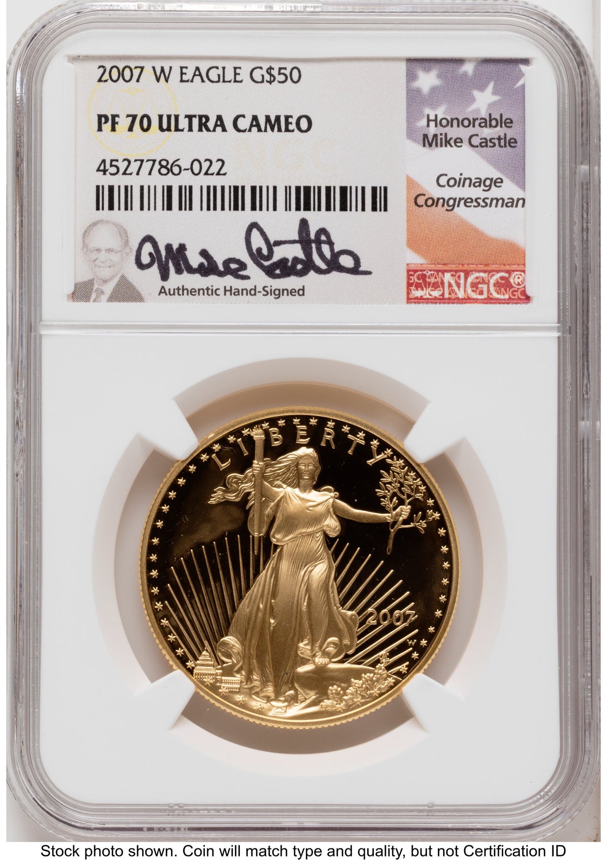 2007-W Proof Gold Eagle 1.85 oz Mike Castle NGC PF70