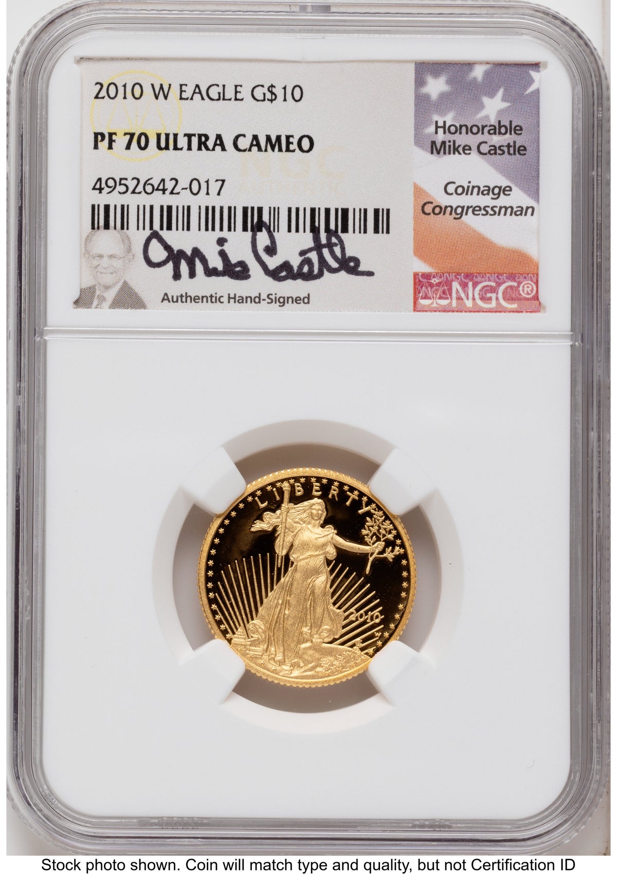 2010-W Proof Gold Eagle 1.85 oz Mike Castle NGC PF70