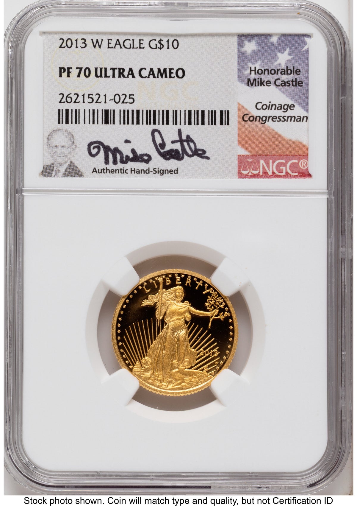 2013-W Proof Gold Eagle 1.85 oz Mike Castle NGC PF70